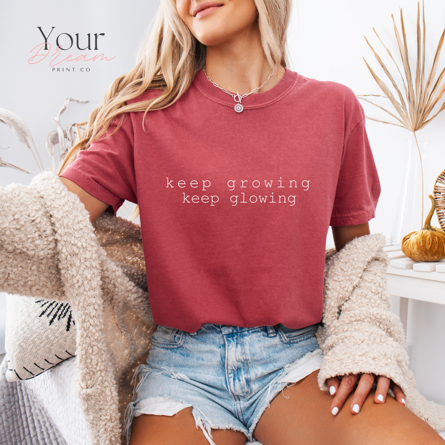 Keep Growing Keep Glowing Shirt - Positive Affirmation Shirt -  Inspirational Shirt