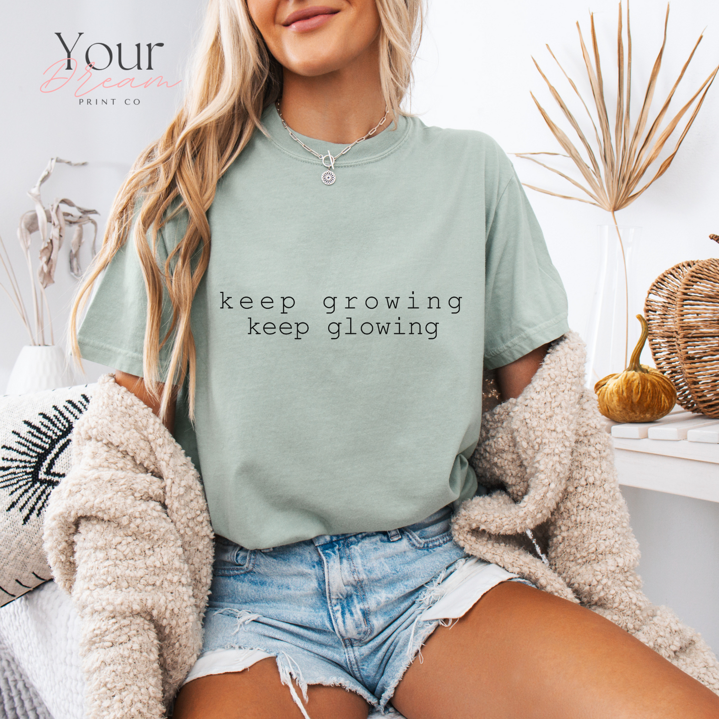 Keep Growing Keep Glowing Shirt - Positive Affirmation Shirt -  Inspirational Shirt