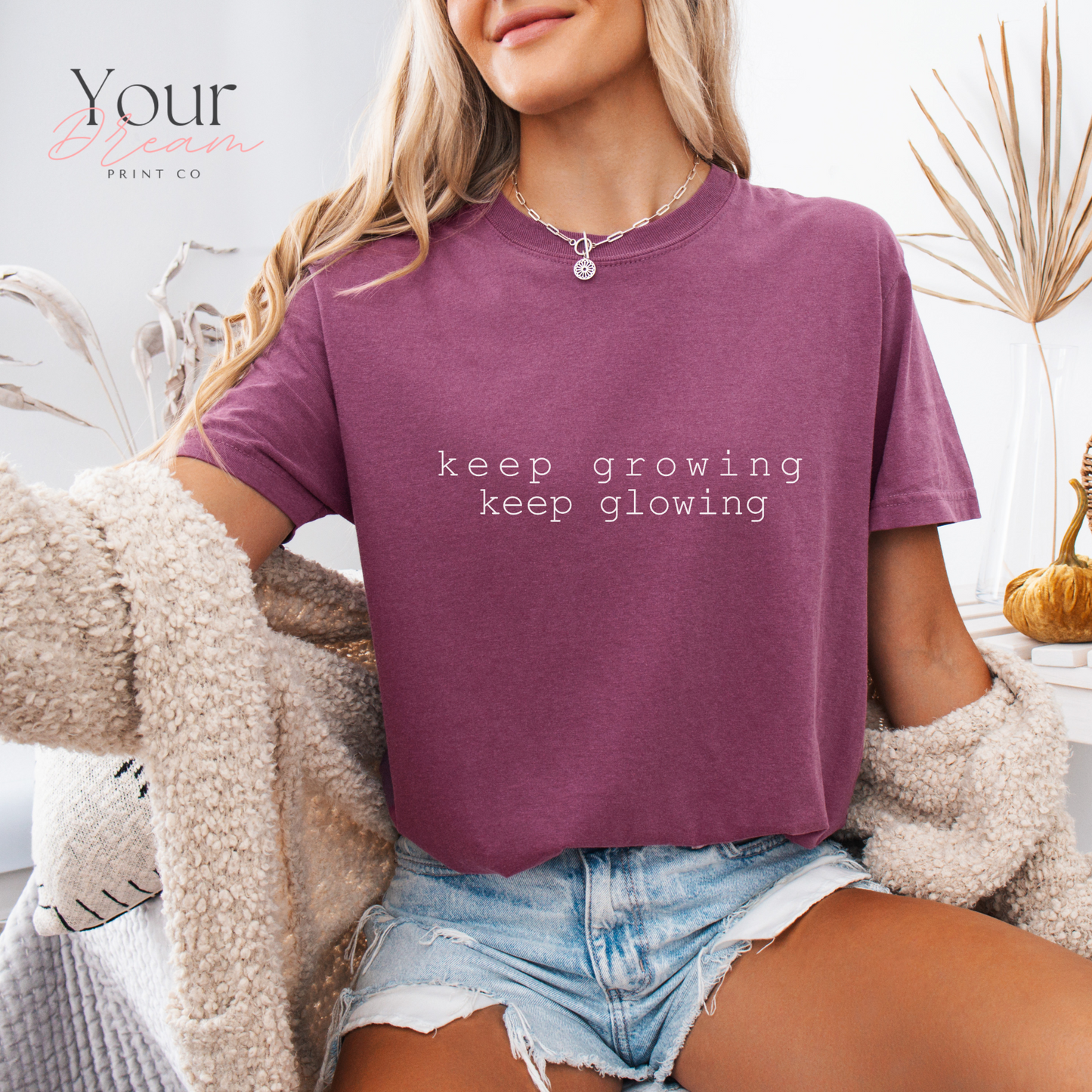 Keep Growing Keep Glowing Shirt - Positive Affirmation Shirt -  Inspirational Shirt